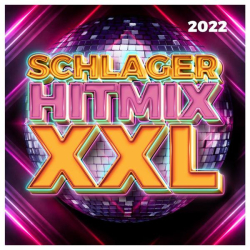 : Schlager Hitmix XXL 2022 (2022) FLAC