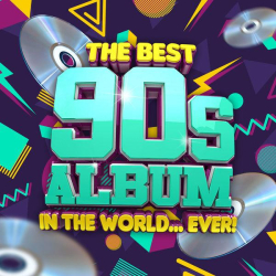 : VA - The Best 90s Album In The World... Ever! (2021) FLAC