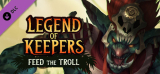 : Legend of Keepers Career of a Dungeon Manager Feed the Troll-Plaza