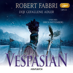 : Robert Fabbri - Vespasian 4 - Der gefallene Adler