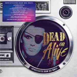 : Dead Or Alive - Sophisticated Boom Box MMXVI (2016) FLAC