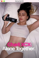 : Charli Xcx Alone Together 2021 1080p Amzn Web-Dl Ddp2 0 H 264-Tepes