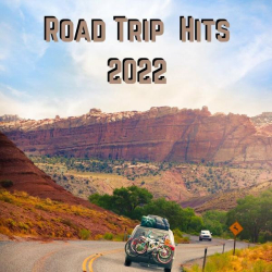 : Road Trip Hits 2022 (2022)
