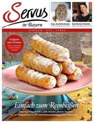 : Servus in in Stadt und Land Magazin einfach gut leben No 02 2022
