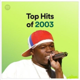 : Top Hits of 2003 (2022)