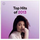 : Top Hits of 2013 (2022)