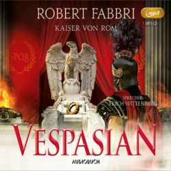 : Robert Fabbri - Vespasian 9 - Kaiser von Rom