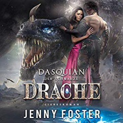 : Jenny Foster - Dasquian - Der schwarze Drache