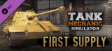 : Tank Mechanic Simulator First Supply Proper-Codex