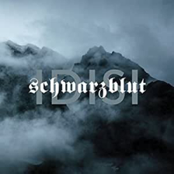 : Schwarzblut - Discography 2008-2018    
