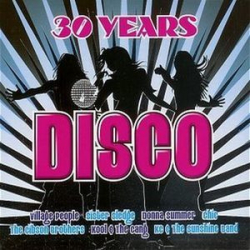 : 30 Years Disco (2007)