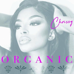 : Chrissy - Organic (Deluxe Edition) (2022)