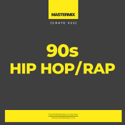 : Mastermix Crate 022 [90s Hip Hop & Rap]