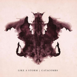 : Like A Storm - Catacombs (2018)
