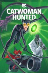 : Catwoman Hunted 2022 German Ac3 Dl 720p BluRay x264-Ps