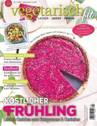 : Vegetarisch fit Magazin No 02 März-April 2022
