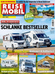 : Reisemobil International Magazin Nr 03 März 2022