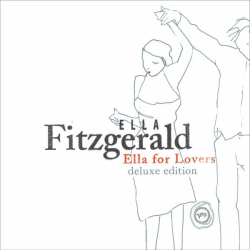: Ella Fitzgerald - Ella For Lovers (Deluxe Edition) (2022)