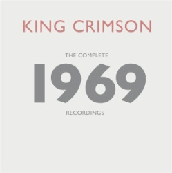 : King Crimson - Complete 1969 Recordings (2020) FLAC