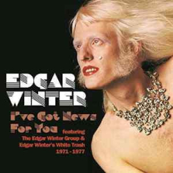 : The Edgar Winter Group – I’ve Got News For You (2018) FLAC