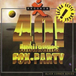 : 40 Jubiläums Fox Party (1999)