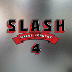 : Slash & Myles Kennedy And The Conspirators - 4 (2022)