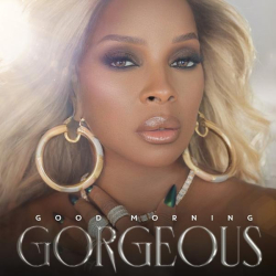 : Mary J. Blige - Good Morning Gorgeous (2022) FLAC