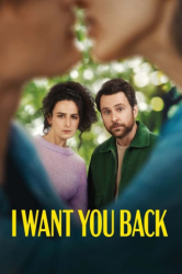 : I Want You Back 2022 German Dl 1080p Web h264-Ohd