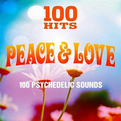 : 100 Hits - Peace & Love (2016) FLAC