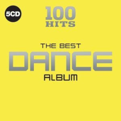 : 100 Hits - The Best Dance Album (2018) FLAC