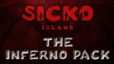 : Sicko Island The Inferno Pack-Plaza