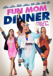 : Fun Mom Dinner Jede Mom braucht mal eine Auszeit 2017 GERMAN DL 1080p BluRay x264-UNiVERSUM