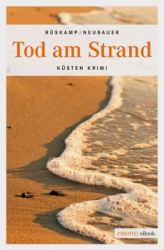: Arnd Rüskamp & Hendrik Neubauer - Tod am Strand