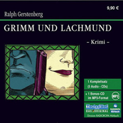 : Ralph Gerstenberg - Grimm und Lachmund
