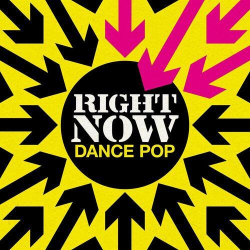 : Right Now - Dance Pop (2022)