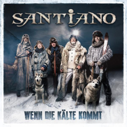 : Santiano - Wenn die Kälte kommt (Deluxe Edition) (2021)