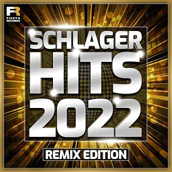 : Schlager Hits 2022 (Remix Edition) (2022)
