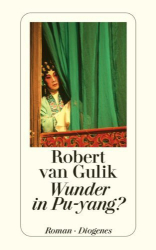 : Robert van Gulik - Wunder in Pu-yang ?
