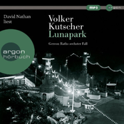 : Volker Kutscher - Gereon Rath 6 - Lunapark