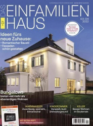 :  Das Einfamilienhaus Magazin März-April No 03,04 2022