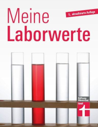 : Stiftung Warentest Sonderheft - Matthias Bastigkeit- Meine Laborwerte 2022
