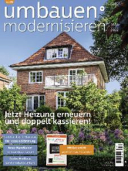 :  Umbauen + Modernisieren Magazin No 03,04 2022