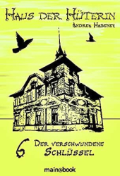 : Andrea Habeney - Haus der Hüterin - Hörbuch-Serie [12-CD Box Set] (2022)