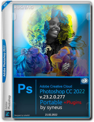 : Photoshop 2022 v23.2.0.277 Plugins Portable