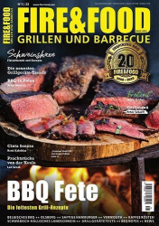 : Fire and Food Grillen und Barbecuen Magazin No 01 2022
