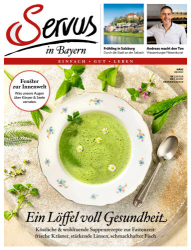 :  Servus in Bayern (Einfach - Gut - Leben) Magazin No 03 2022