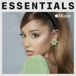 : Ariana Grande - Essentials (2021)