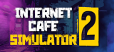 : Internet Cafe Simulator 2 The Hobo-Skidrow
