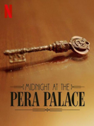 : Mitternacht im Pera Palace S01 Complete German Dl 720p Web h264-Ohd