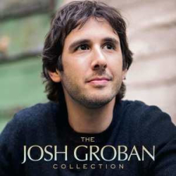 : Josh Groban - The Josh Groban Collection (2015) [24bit Hi-Res] FLAC